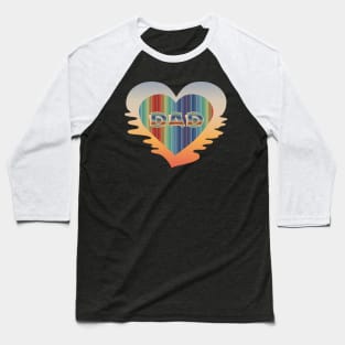 Retro Fathersday On A 80'S Heart Background Baseball T-Shirt